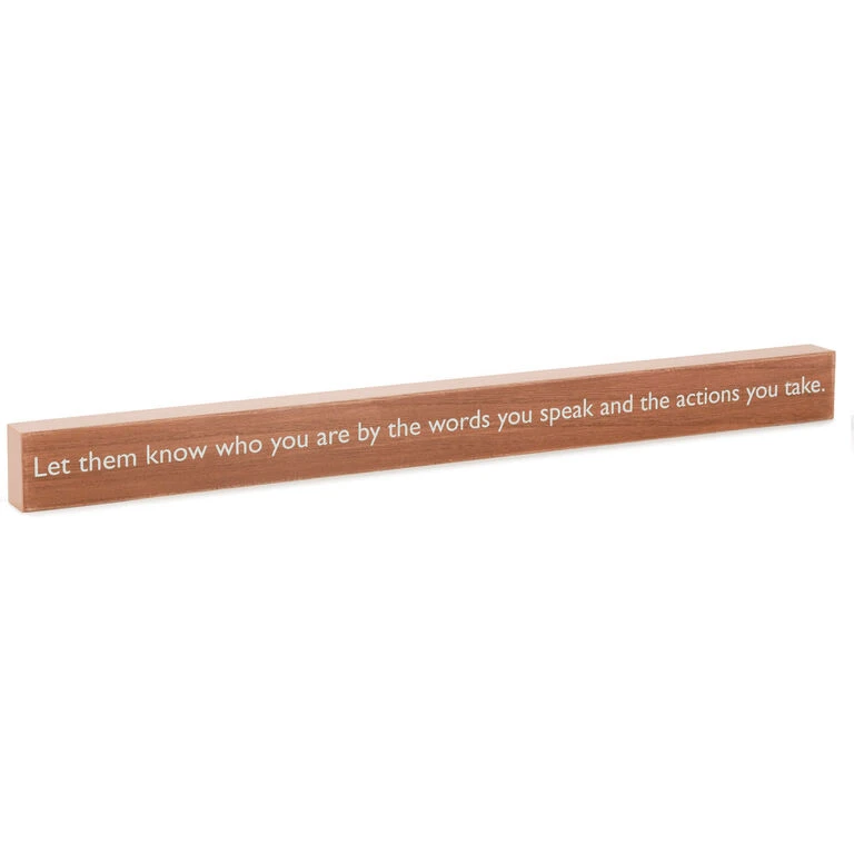 Hallmark The Words You Speak Quote Sign, 23.5x2 1 Hallmark The Words You Speak Quote Sign, 23.5x2